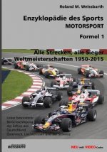 Enzyklopädie des Sports - MOTORSPORT - Formel 1: Weltmeisterschaften 1950-2015