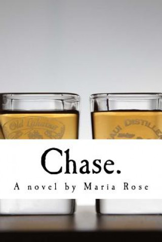 Chase