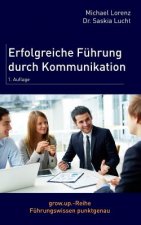 Erfolgreiche Führung durch Kommunikation