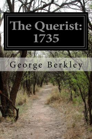 The Querist: 1735