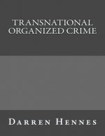 Transnational Organized Crime