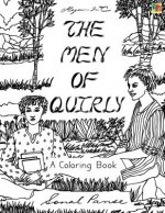 The Men Of Quirly: A Coloring Book