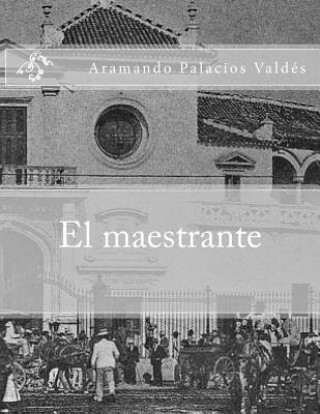 El maestrante