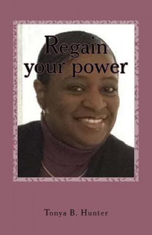 Regain your power