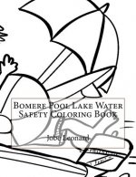 Bomere Pool Lake Water Safety Coloring Book