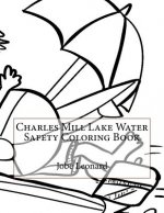 Charles Mill Lake Water Safety Coloring Book