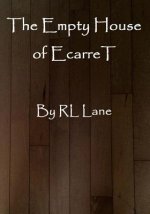 The Empty House of EcarreT