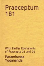 Praeceptum 181: With Earlier Equivalents of Praecepta 21 and 29