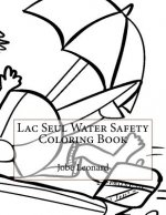 Lac Seul Water Safety Coloring Book