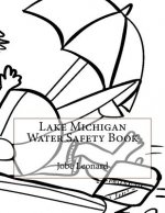 Lake Michigan Water Safety Book