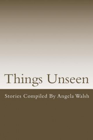 Things Unseen