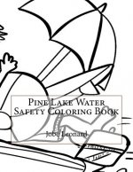 Pine Lake Water Safety Coloring Book