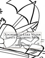 Xochimilco Lake Water Safety Coloring Book