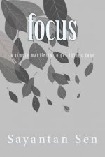 focus: a simple manifesto to get things done