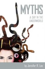 Myths: A Day in the Underworld