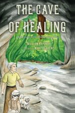 The Cave of Healing: Adventures in the Worlds of In and Out