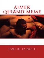 aimer quiand meme