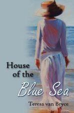 House of the Blue Sea