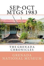 Sep-Oct Mtgs 1983: The Grenada Chronicles