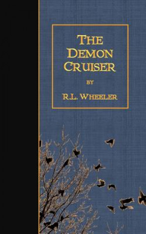 The Demon Cruiser