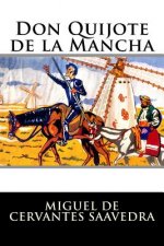 Don Quijote de la Mancha: Completo