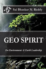 Geo Spirit: For Environment & Earth Leadership