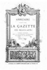 Annuaire Publié par la Gazette des Beaux-Arts - Année 1870