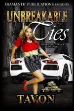 Unbreakable Ties: Desire, Devotion, Discipline