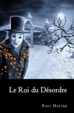 Le Roi du désordre