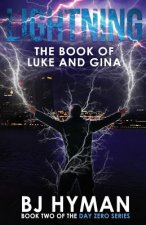 Lightning: The Book of Luke and Gina
