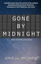 Gone by Midnight and other stories