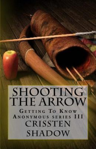 Shooting The Arrow