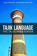 Tajik Language: The Tajik Phrasebook