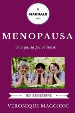 Menopausa: menopausa, menopausa integratori, menopausa felice, menopausa rimedi naturali, yoga, menopausa italiano, donne mature,