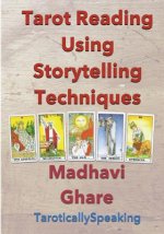 Tarot Reading Using Storytelling Techniques