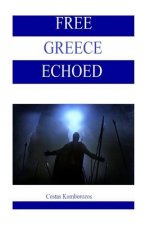Free Greece Echoed