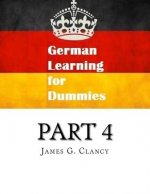 German Learning for Dummies: Part 4