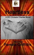 Heartless: A DCI Chrissie Charles lesbian detective thriller-Book 2