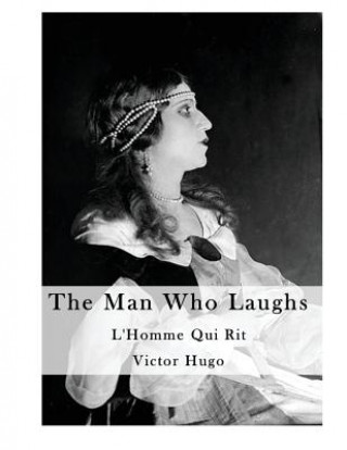 The Man Who Laughs: By Order of the King