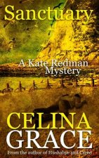 Sanctuary: A Kate Redman Mystery: Book 8