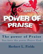 ZOE & The Power of Praise