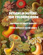 Designs in Nature: the coloring book