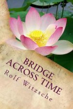 Bridge Across Time: Selected short story