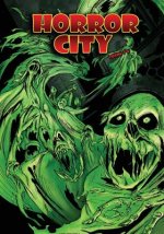 Ciudad Dolores Horror City Total I-V