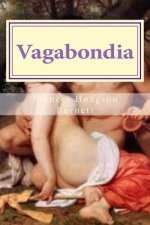 Vagabondia: Frances Hodgson Burnett