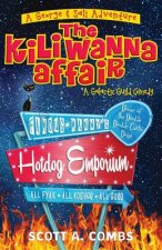 The Kili Wanna Affair: A Galactic Guild Comedy