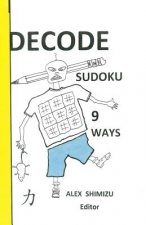 Decode Sudoku Nine Ways: Vector Method Like A Pro