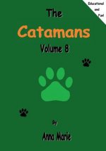 The Catamans: Volume 8