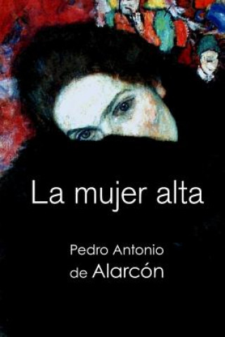 La mujer alta