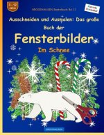 BROCKHAUSEN Bastelbuch Bd. 11: Ausschneiden und Ausmalen - Das große Buch der Fensterbilder: Im Schnee